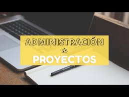 Administración de Proyectos